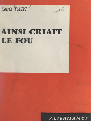 cover image of Ainsi criait le fou